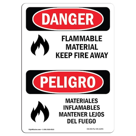Signmission Safety Sign, OSHA Danger, 24" Height, Aluminum, Flammable Material Keep Fire Away Spanish OS-DS-A-1824-VS-1245